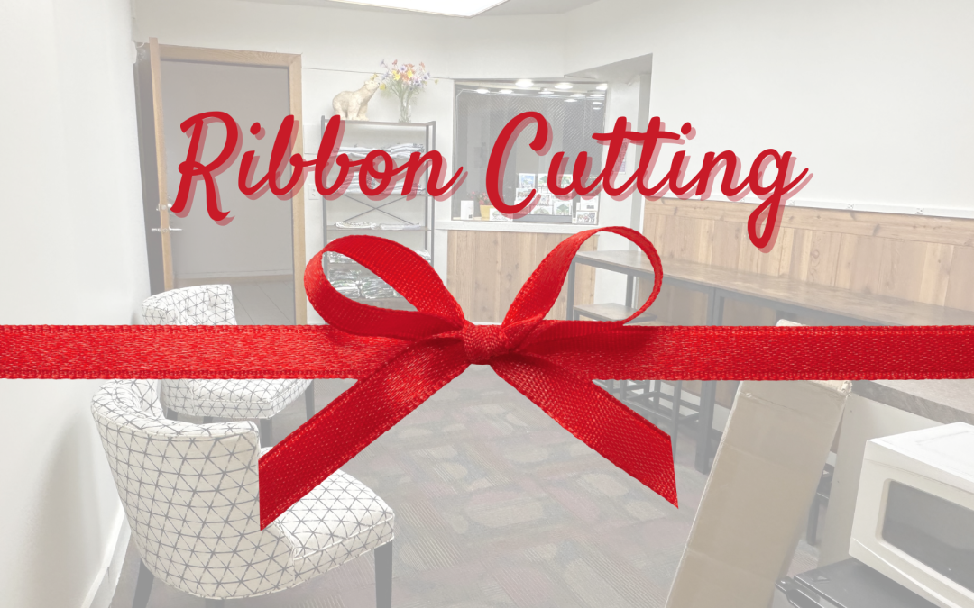 Ribbon Cutting & Celebration
